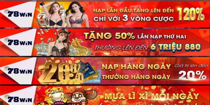 Nhà cái 78Win triển khai nhiều khuyến mãi hấp dẫn